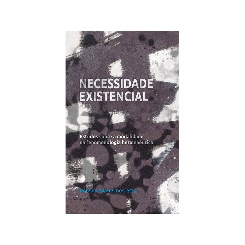 NECESSIDADE EXISTENCIAL