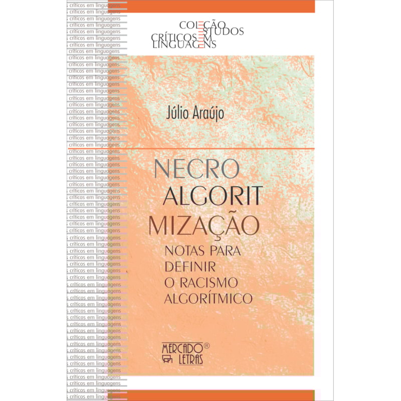 Necroalgoritmização: Notas para definir o racismo algorítmico