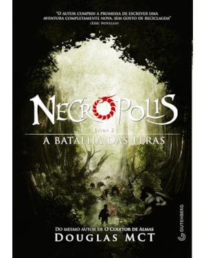 NECRÓPOLIS 2 - A BATALHA DAS FERAS