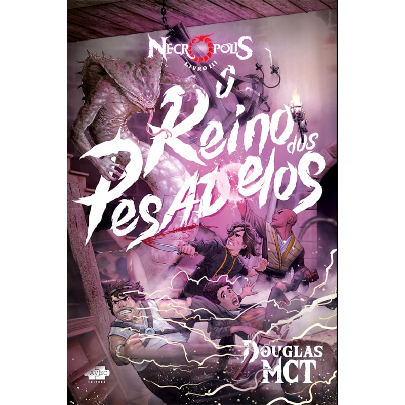 Necrópolis 3 - O Reino dos Pesadelos