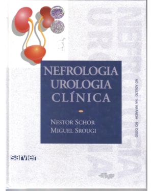 NEFROLOGIA/UROLOGIA - CLÍNICA: NO ADULTO, NA INFÂNCIA, NO IDOSO