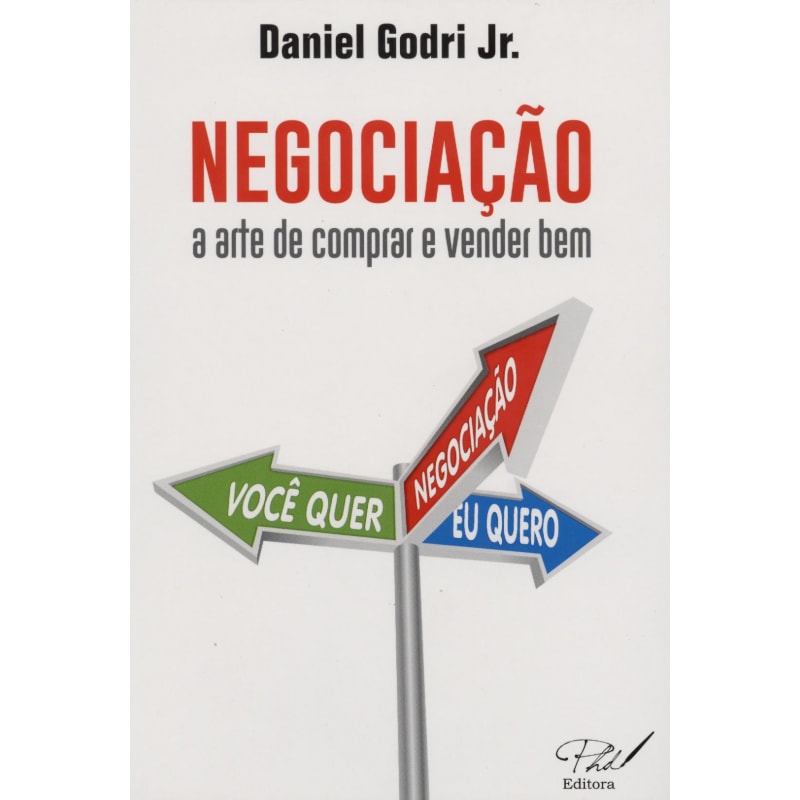 NEGOCIAÇÃO A ARTE DE COMPRAR E VENDER BEM