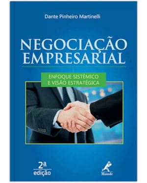 Negociação empresarial: enfoque sistêmico e visão estratégica
