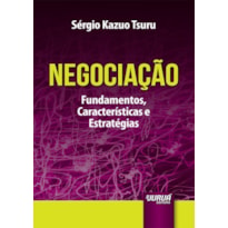 NEGOCIAÇÃO - MINIBOOK - FUNDAMENTOS, CARACTERÍSTICAS E ESTRATÉGIAS