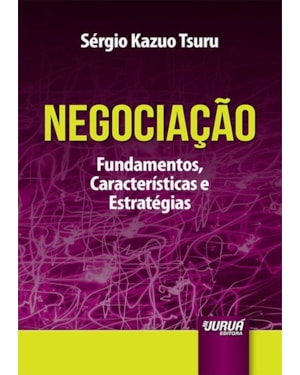 NEGOCIAÇÃO - MINIBOOK - FUNDAMENTOS, CARACTERÍSTICAS E ESTRATÉGIAS
