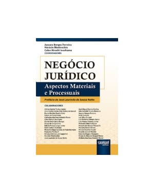 NEGÓCIO JURÍDICO - ASPECTOS MATERIAIS E PROCESSUAIS