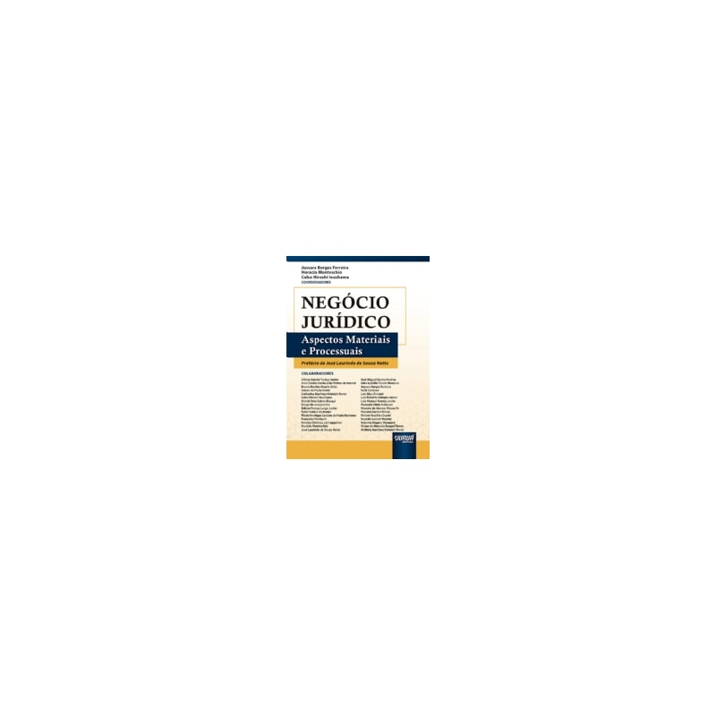 NEGÓCIO JURÍDICO - ASPECTOS MATERIAIS E PROCESSUAIS