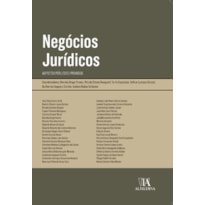 Negócios jurídicos: Aspectos públicos e privados