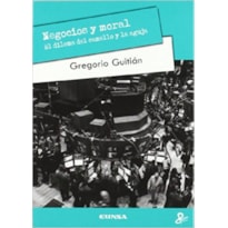 NEGOCIOS Y MORAL EL DILEMA DEL CAMELLO - 1°