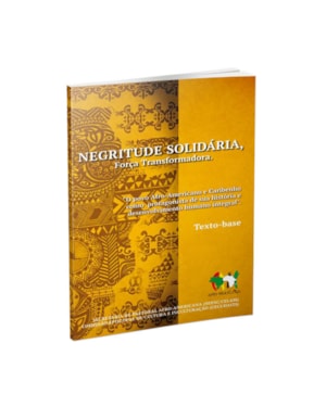 NEGRITUDE SOLIDARIA - FORCA TRANSFORMADORA - 1ª