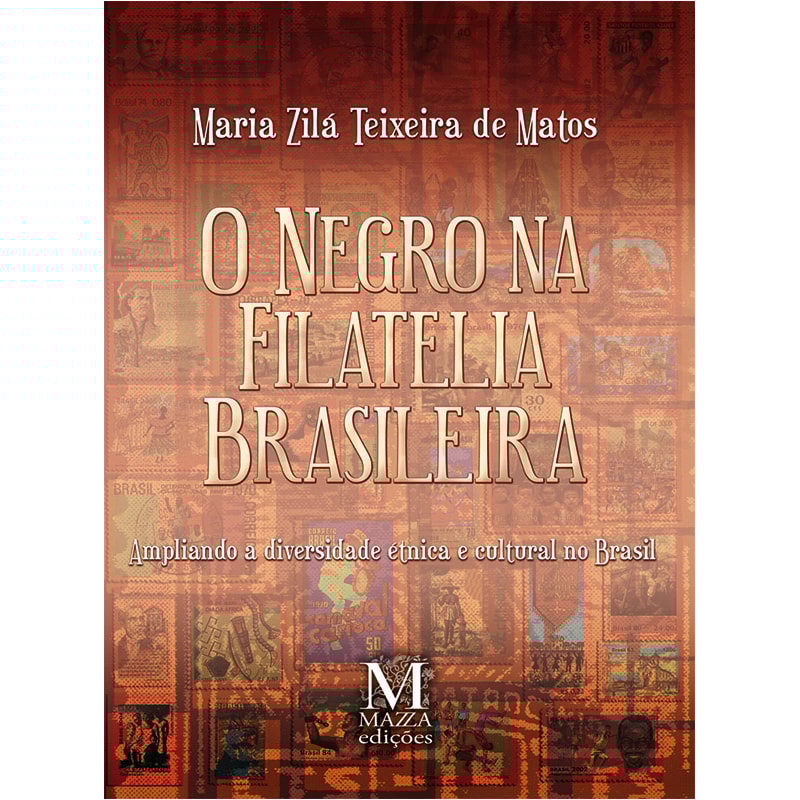 NEGRO NA FILATELIA BRASILEIRA, O