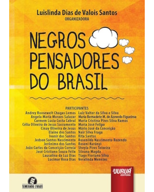NEGROS PENSADORES DO BRASIL - SEMEANDO LIVROS