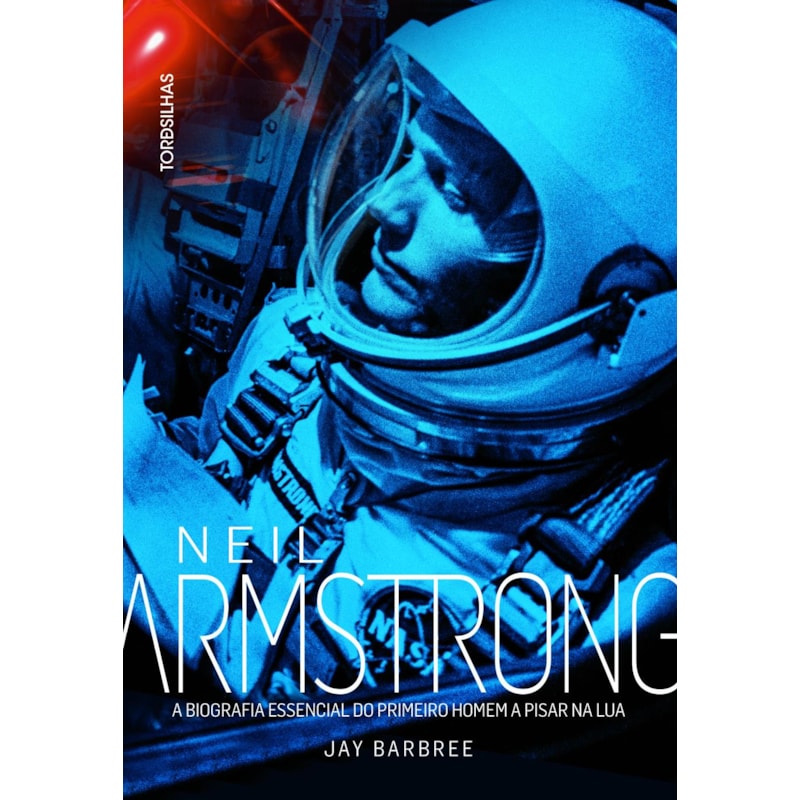 Neil armstrong: a biografia essencial do primeiro homem a pisar na lua