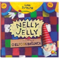 Nelly Jelly e o Elfo da Bagunca (Nível 4 / Paradidáticos Todolivro)