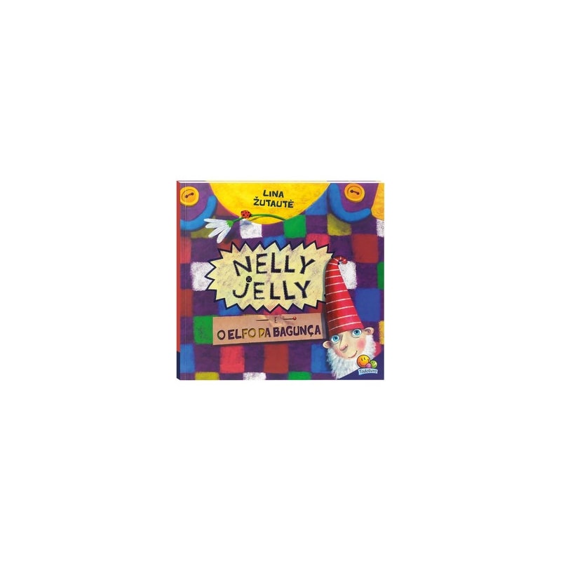 Nelly Jelly e o Elfo da Bagunca (Nível 4 / Paradidáticos Todolivro)