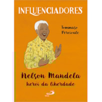 NELSON MANDELA - HERÓI DA LIBERDADE