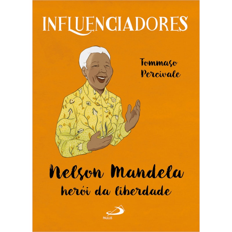 NELSON MANDELA - HERÓI DA LIBERDADE