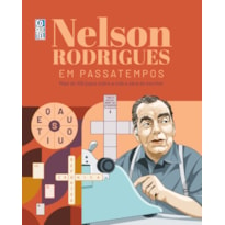 NELSON RODRIGUES EM PASSATEMPOS