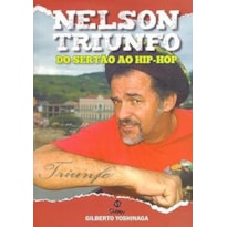 NELSON TRIUNFO - DO SERTÃO AO HIP-HOP