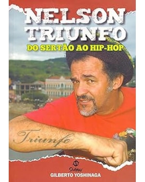 NELSON TRIUNFO - DO SERTÃO AO HIP-HOP