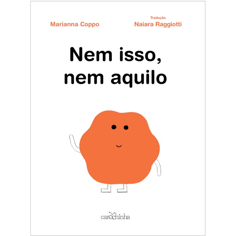 NEM ISSO, NEM AQUILO