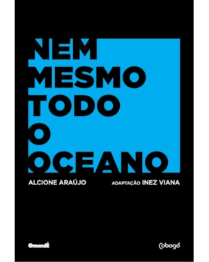 NEM MESMO TODO O OCEANO
