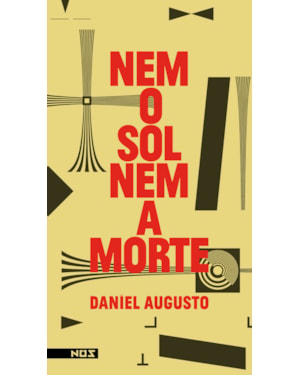 NEM O SOL, NEM A MORTE