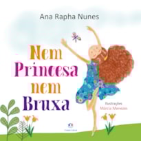 NEM PRINCESA NEM BRUXA