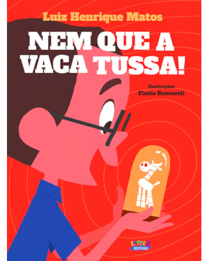 NEM QUE A VACA TUSSA!