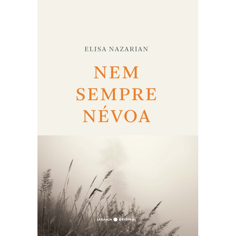 NEM SEMPRE NÉVOA
