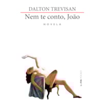 Nem te conto, joão
