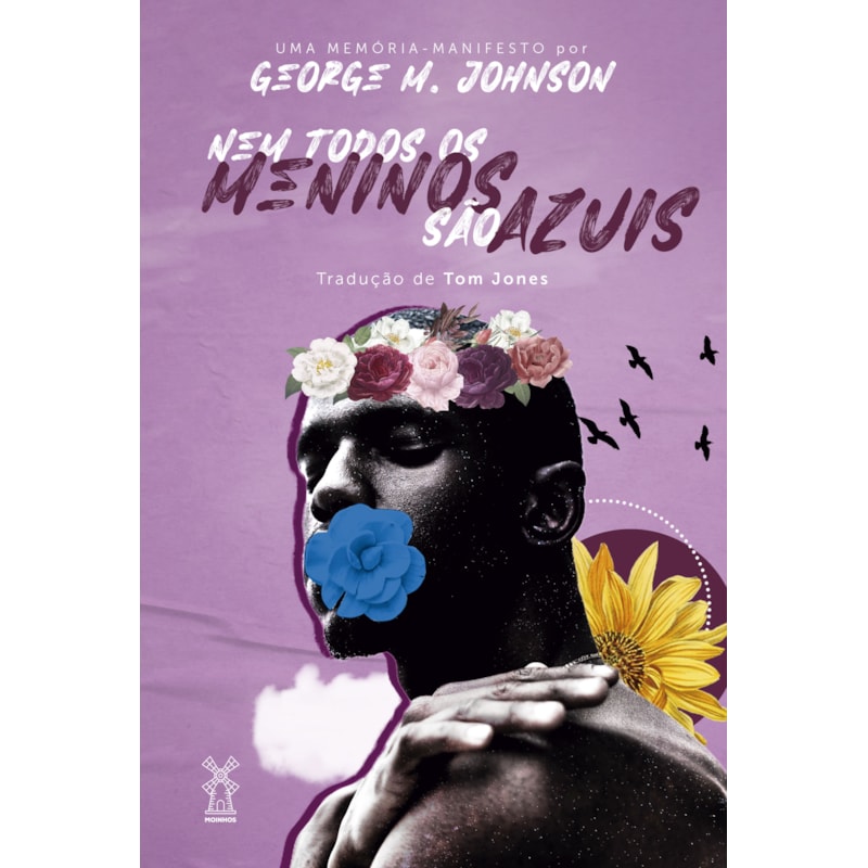 NEM TODOS OS MENINOS SÃO AZUIS: UMA MEMÓRIA-MANIFESTO