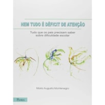 NEM TUDO E DEFCIT DE ATENÇAO