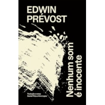 Nenhum som é inocente