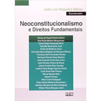 NEOCONSTITUCIONALISMO E DIREITOS FUNDAMENTAIS - 1