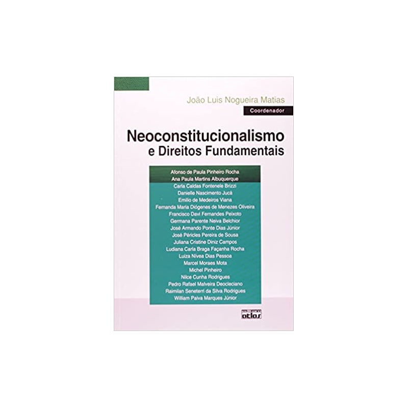 NEOCONSTITUCIONALISMO E DIREITOS FUNDAMENTAIS - 1