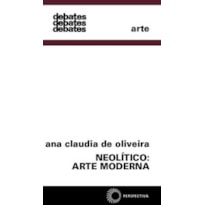 NEOLÍTICO: ARTE MODERNA