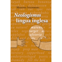 NEOLOGISMOS DA LÍNGUA INGLESA