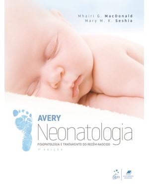 NEONATOLOGIA, FISIOPATOLOGIA E TRATAMENTO DO RECÉM-NASCIDO
