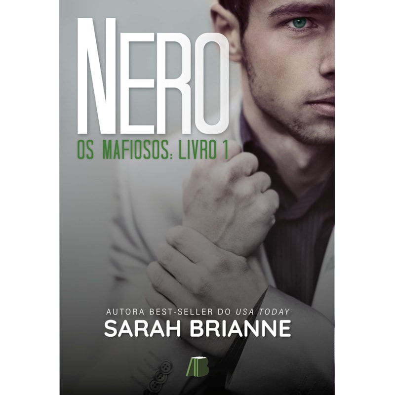 Nero: Os mafiosos, livro 1