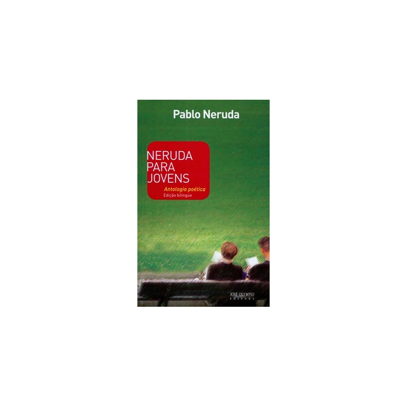 NERUDA PARA JOVENS