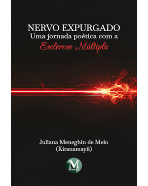 NERVO EXPURGADO: UMA JORNADA POÉTICA COM A ESCLEROSE MÚLTIPLA
