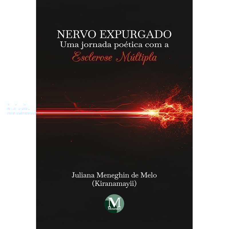 NERVO EXPURGADO: UMA JORNADA POÉTICA COM A ESCLEROSE MÚLTIPLA