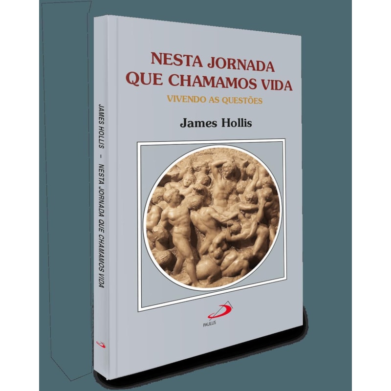 Nesta Jornada que Chamamos Vida: Vivendo as Questões