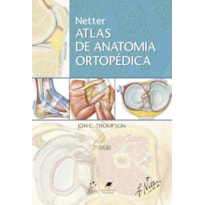 NETTER ATLAS DE ANATOMIA ORTOPÉDICA