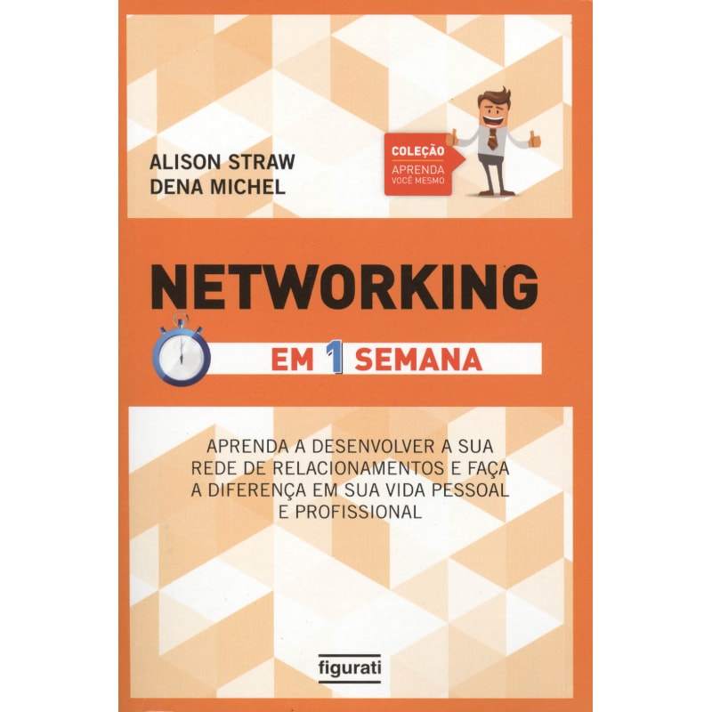 NETWORKING - EM 1 SEMANA