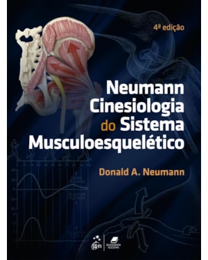 NEUMANN CINESIOLOGIA DO SISTEMA MUSCULOESQUELÉTICO