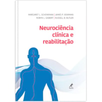 NEUROCIÊNCIA CLÍNICA E REABILITAÇÃO