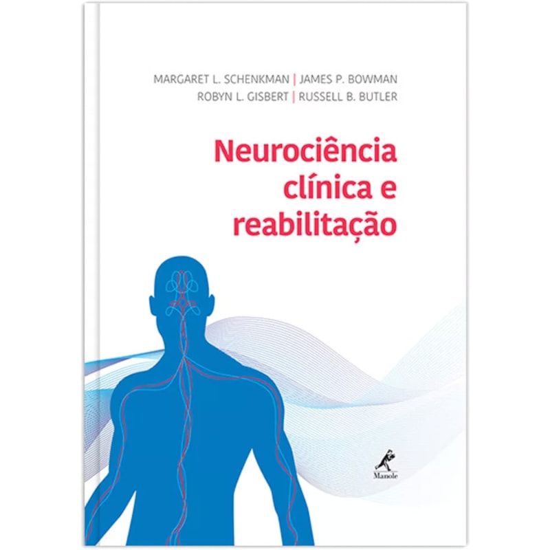 NEUROCIÊNCIA CLÍNICA E REABILITAÇÃO