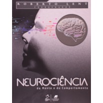 NEUROCIÊNCIA DA MENTE E DO COMPORTAMENTO